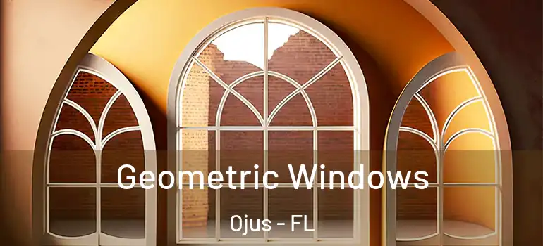 Geometric Windows Ojus - FL