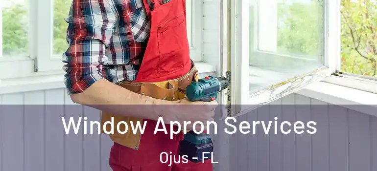 Window Apron Services Ojus - FL